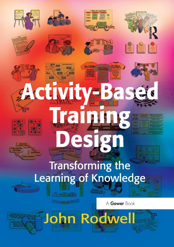 Routledge Activity-Based Training Design Book for Learning