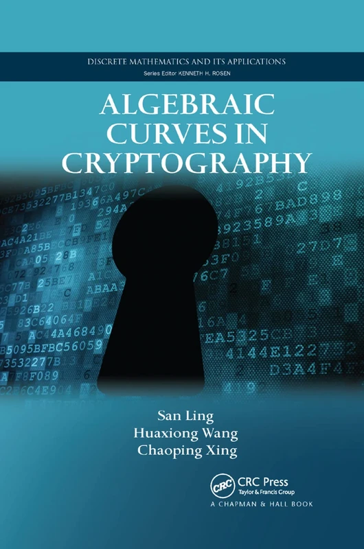 Algebraic Curves in Cryptography (Discrete Mathematics and Its Applications)