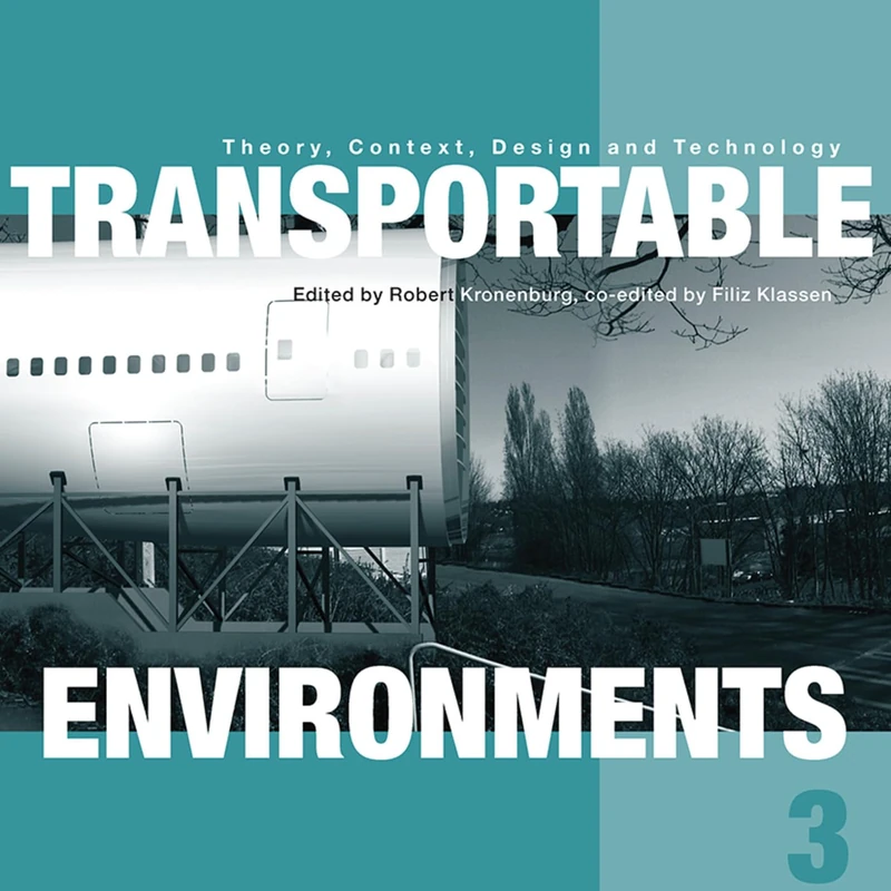 Transportable Environments 3 - Taylor & Francis Architecture
