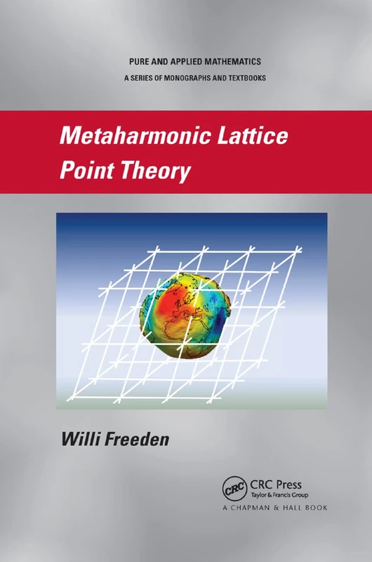 Metaharmonic Lattice Point Theory (Chapman & Hall Pure and Applied Mathematics)