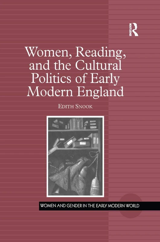 Routledge - Women, Reading, and Cultural Politics in England