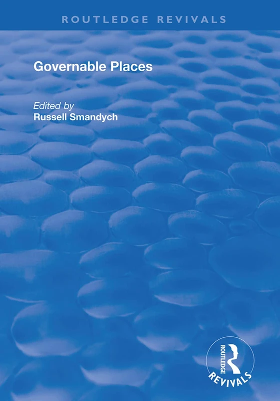 Routledge Governable Places: Governmentality and Crime Control