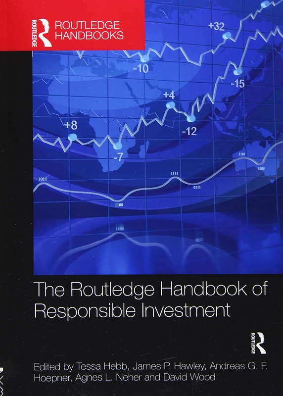 The Routledge Handbook of Responsible Investment (Routledge Companions in Business, Management and Marketing)