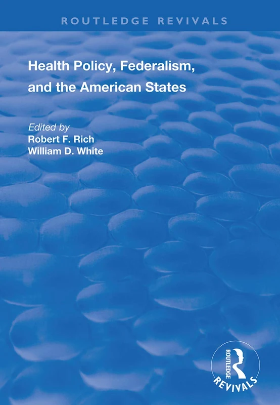 Routledge Health Policy, Federalism and the American States - Image 1