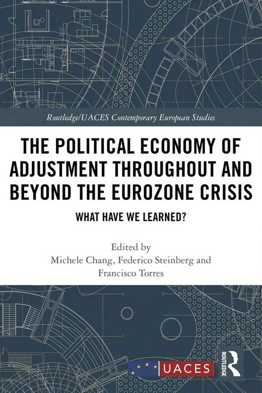 Routledge Political Economy of Eurozone Crisis Adjustment Book