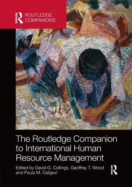 The Routledge Companion to International Human Resource Management (Routledge Companions in Business, Management and Marketing)