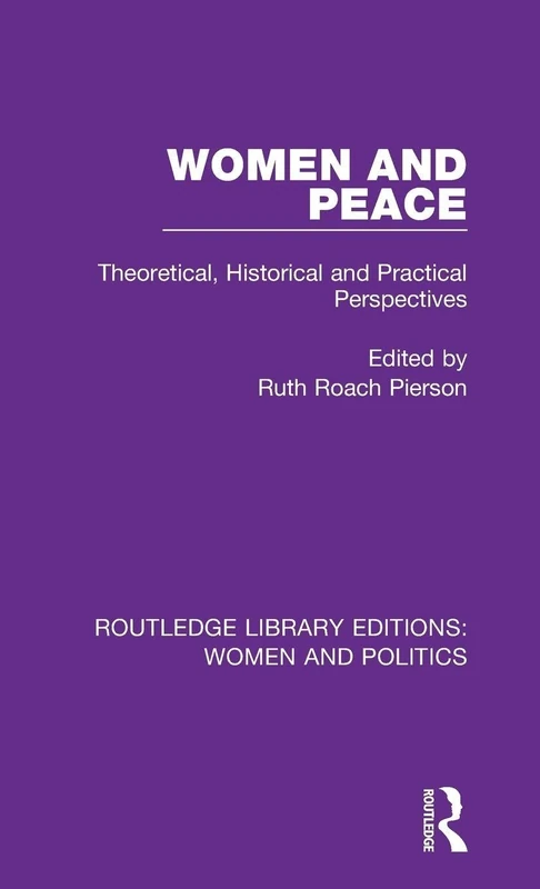 Routledge Women and Peace - Theoretical and Historical Perspectives - Image 1