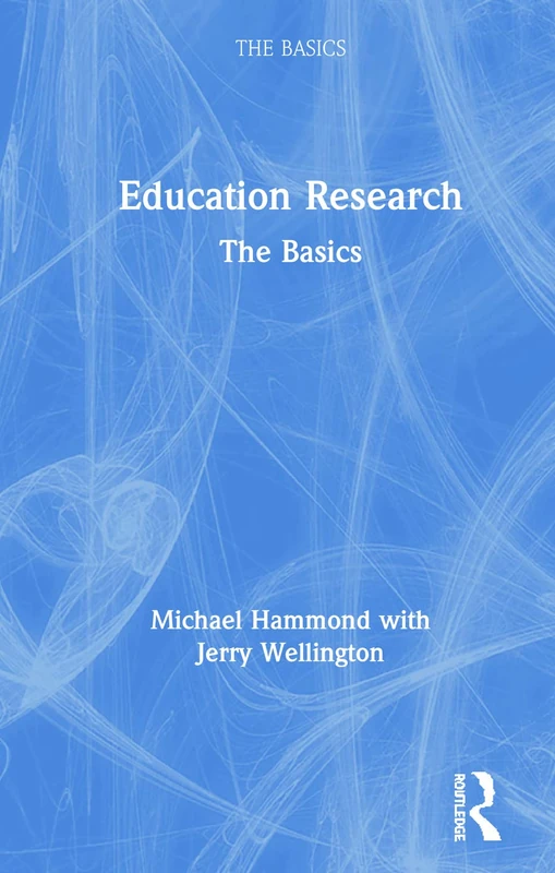 Education Research: The Basics: The basics