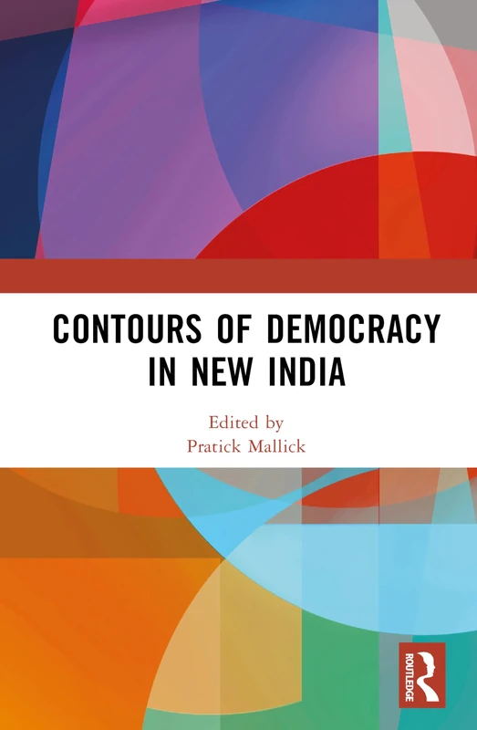 Contours of Democracy in New India