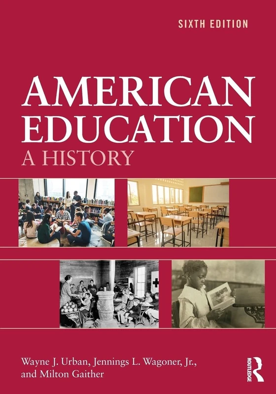 American Education: A History