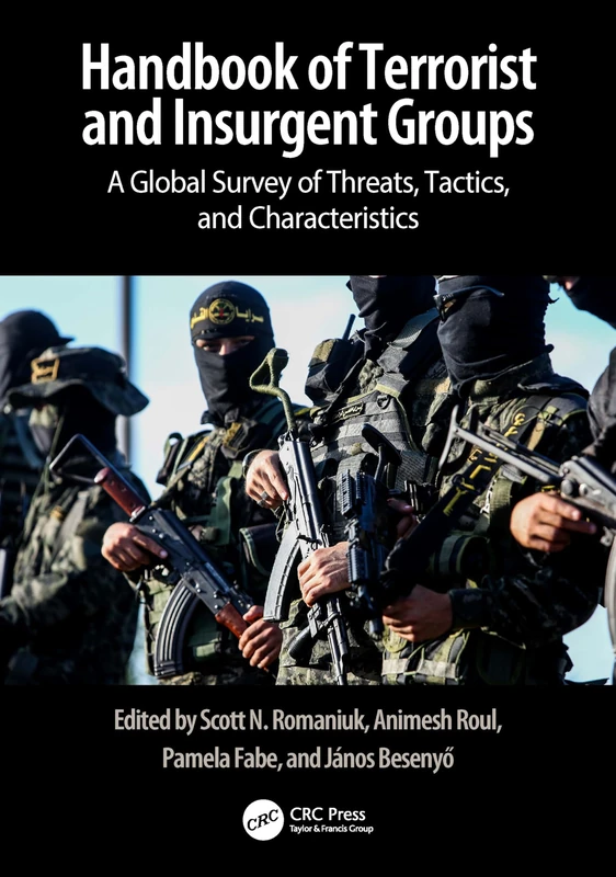CRC Press Handbook of Terrorist and Insurgent Groups