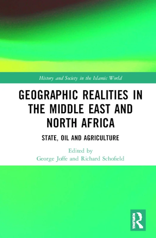 Routledge Geographic Realities in the Middle East and North Africa