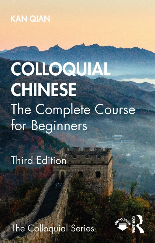 Colloquial Chinese: The Complete Course for Beginners (Colloquial Series)