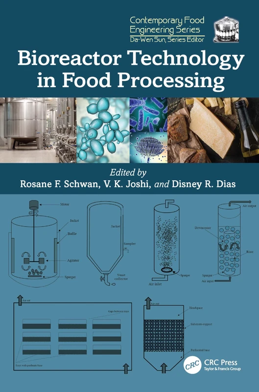 Bioreactor Technology in Food Processing (Contemporary Food Engineering)