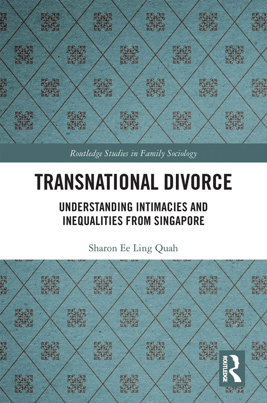 Routledge Transnational Divorce - Singapore Sociology Book