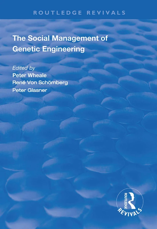 Routledge The Social Management of Genetic Engineering Book