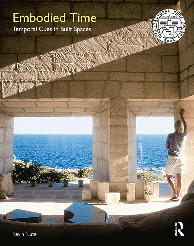 Embodied Time: Temporal Cues in Built Spaces - Routledge