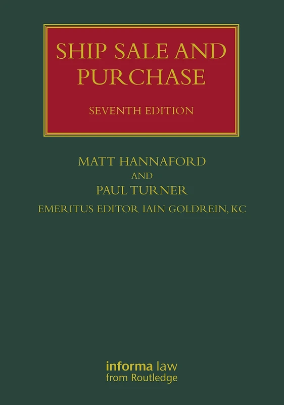 Ship Sale and Purchase (Lloyd's Shipping Law Library)