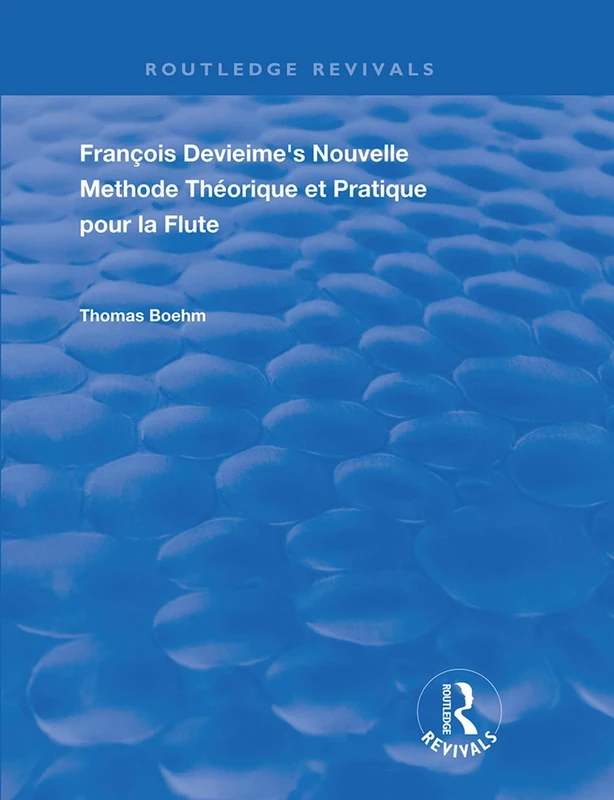 Francois Devienne's Nouvelle Methode Theorique et Pratique Pour la Flute (Routledge Revivals) - Image 1