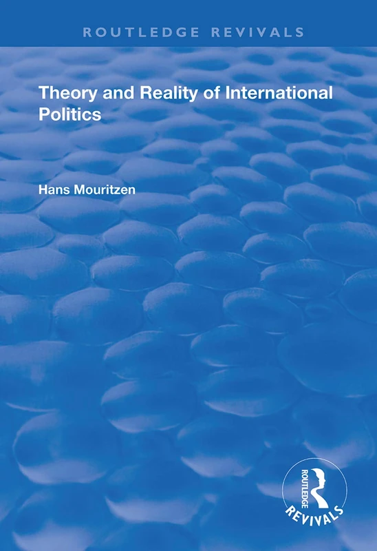 Theory and Reality of International Politics (Routledge Revivals)