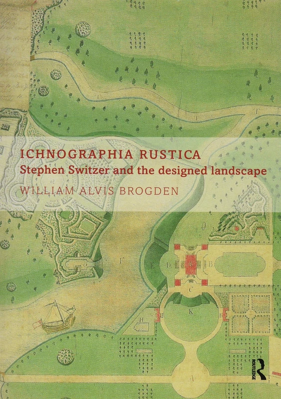Routledge Ichnographia Rustica - Stephen Switzer History