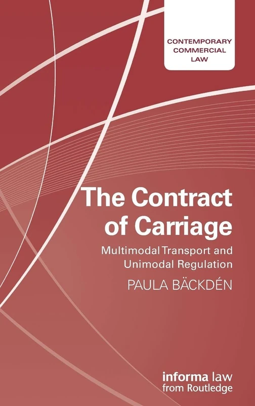 Routledge The Contract of Carriage - Multimodal Transport Law