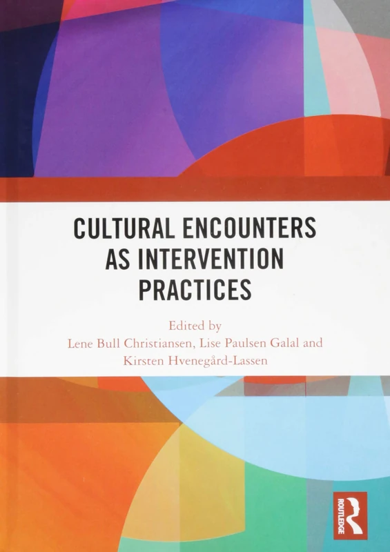 Routledge - Cultural Encounters as Intervention Practices - Image 1