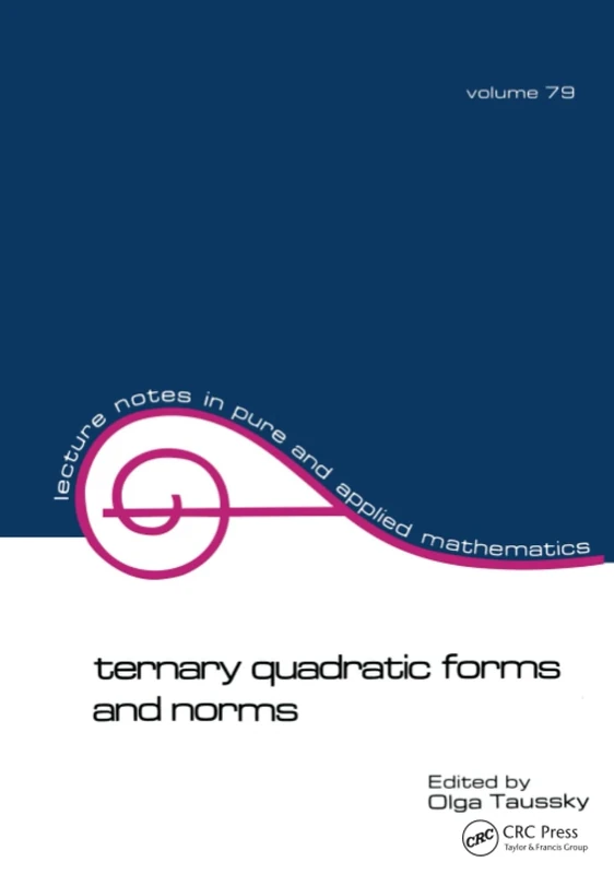 Ternary Quadratic Forms and Norms (Lecture Notes in Pure and Applied Mathematics)
