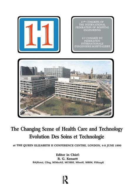 Routledge - The Changing Scene of Health Care and Technology