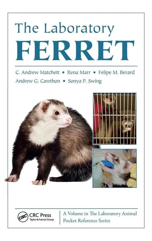 The Laboratory Ferret (Laboratory Animal Pocket Reference)