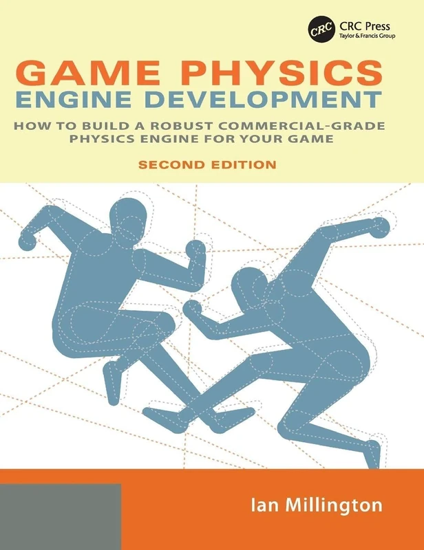 Game Physics Engine Development: How to Build a Robust Commercial-Grade Physics Engine for your Game - Image 1
