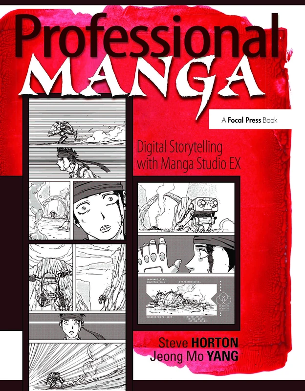 Professional Manga: Digital Storytelling with Manga Studio EX