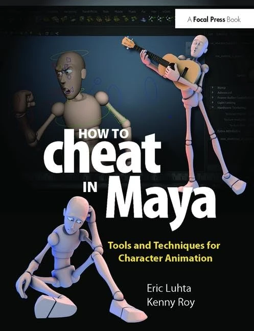 Routledge How to Cheat in Maya 2013 - Animation Guide