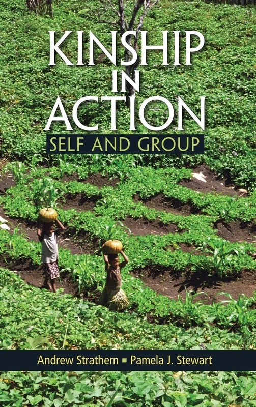 Kinship in Action: Self and Group