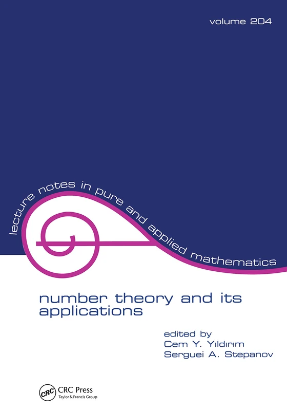 Number Theory and Its Applications: 204 (Lecture Notes in Pure and Applied Mathematics)