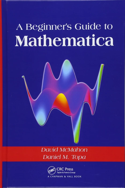 A Beginner's Guide To Mathematica