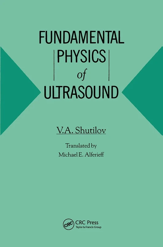 Fundamental Physics of Ultrasound
