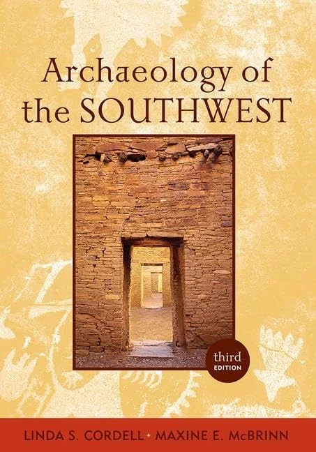 Archaeology of the Southwest (Routledge World Archaeology)