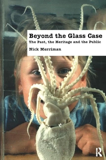 Routledge - Beyond the Glass Case: Second Edition Book