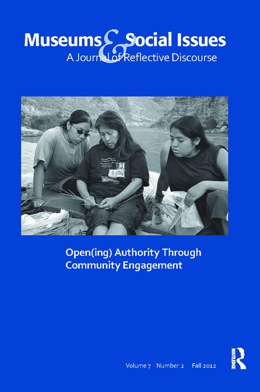 Routledge - Museums and Social Issues: Community Engagement
