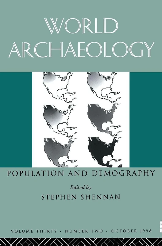 Population and Demography: World archaeology 30:2