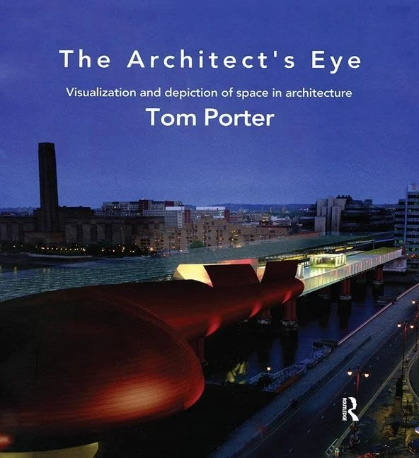 Taylor & Francis - The Architect's Eye Design Book