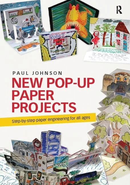 Routledge New Pop-Up Paper Projects - Step-by-Step Guide