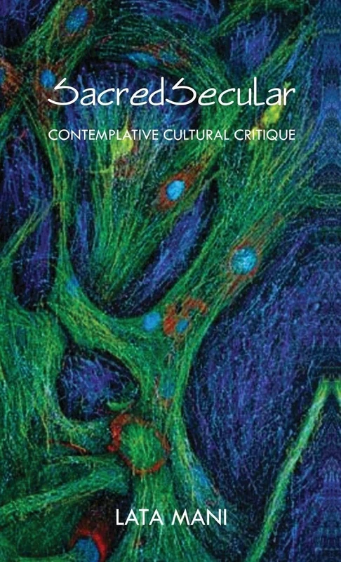 SacredSecular: Contemplative Cultural Critique