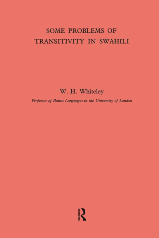 Some Problems of Transitivity in Swahili - Routledge Books