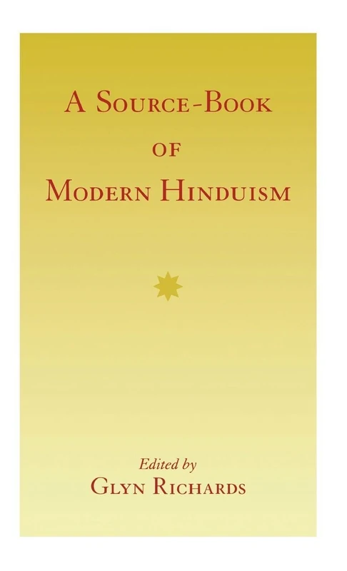 A Source-Book of Modern Hinduism