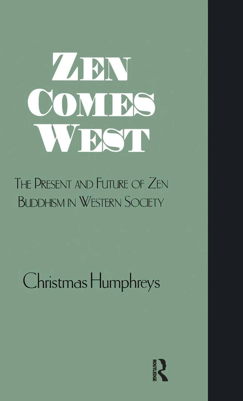Routledge Zen Comes West - Zen Buddhism Study Guide