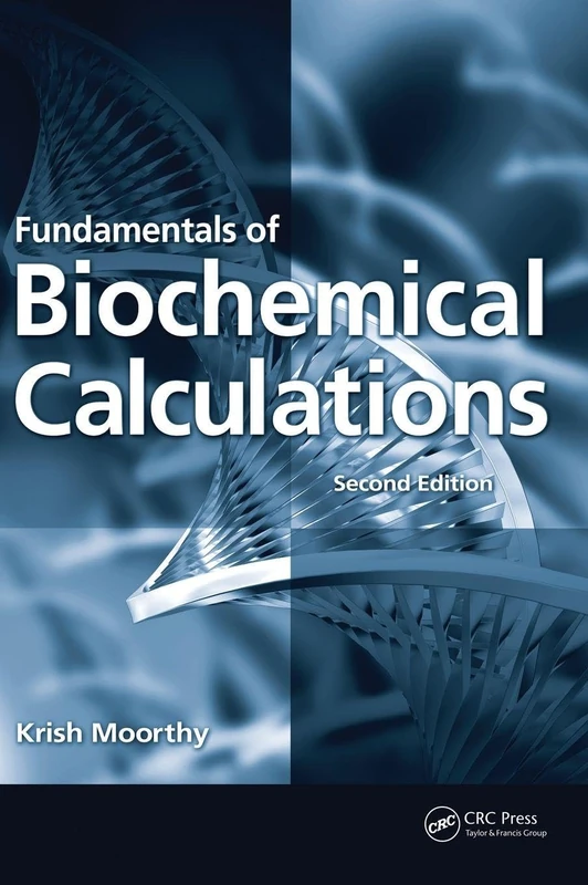 Fundamentals of Biochemical Calculations