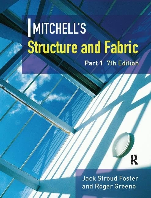 Mitchell's Structure & Fabric Part 1 (Mitchell's Building Series)