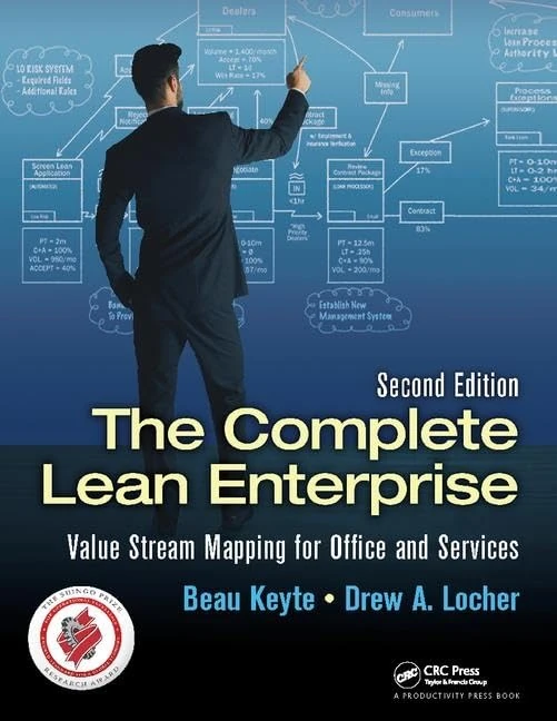 The Complete Lean Enterprise: Value Stream Mapping for Office and Services, Second Edition